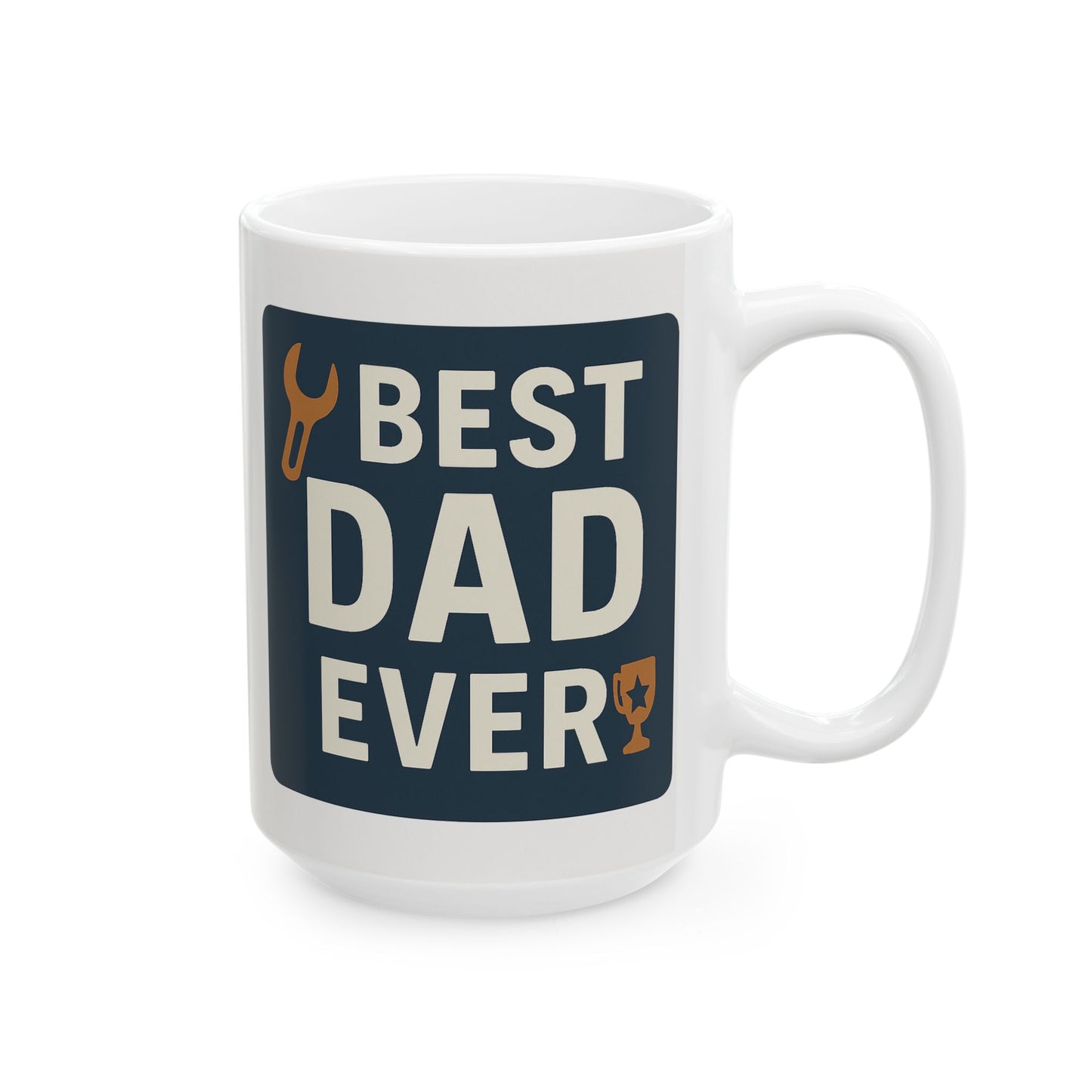 Best Dad Ever Ceramic Mug - Father’s Day Gift for Him, Funny Coffee Cup for Dad, Ceramic Mug for Men, Gift for Grandpa, Husband, or Stepdad