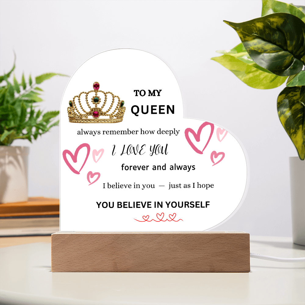 To My "QUEEN" LED-Heart Shaped Acrylic