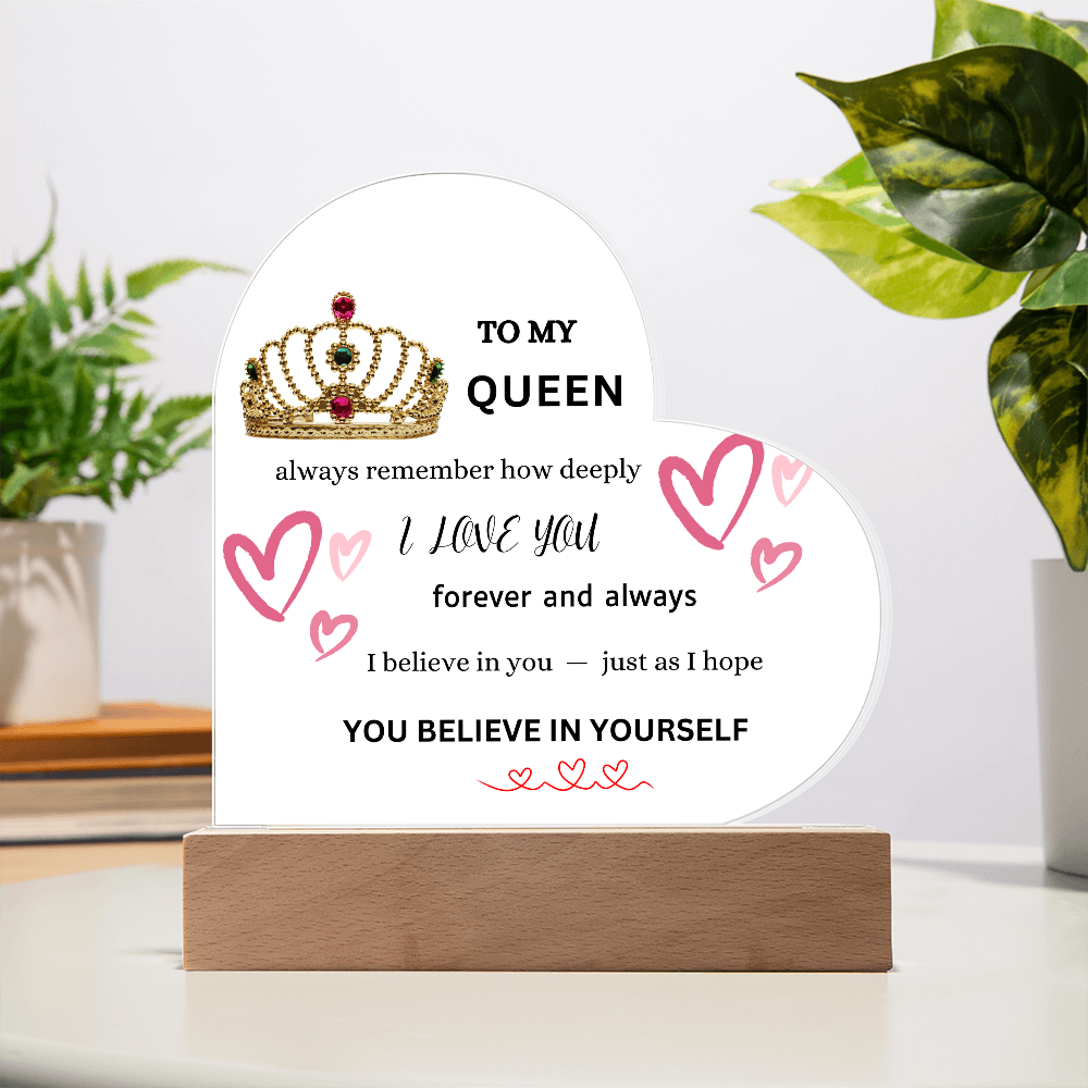 To My "QUEEN" LED-Heart Shaped Acrylic