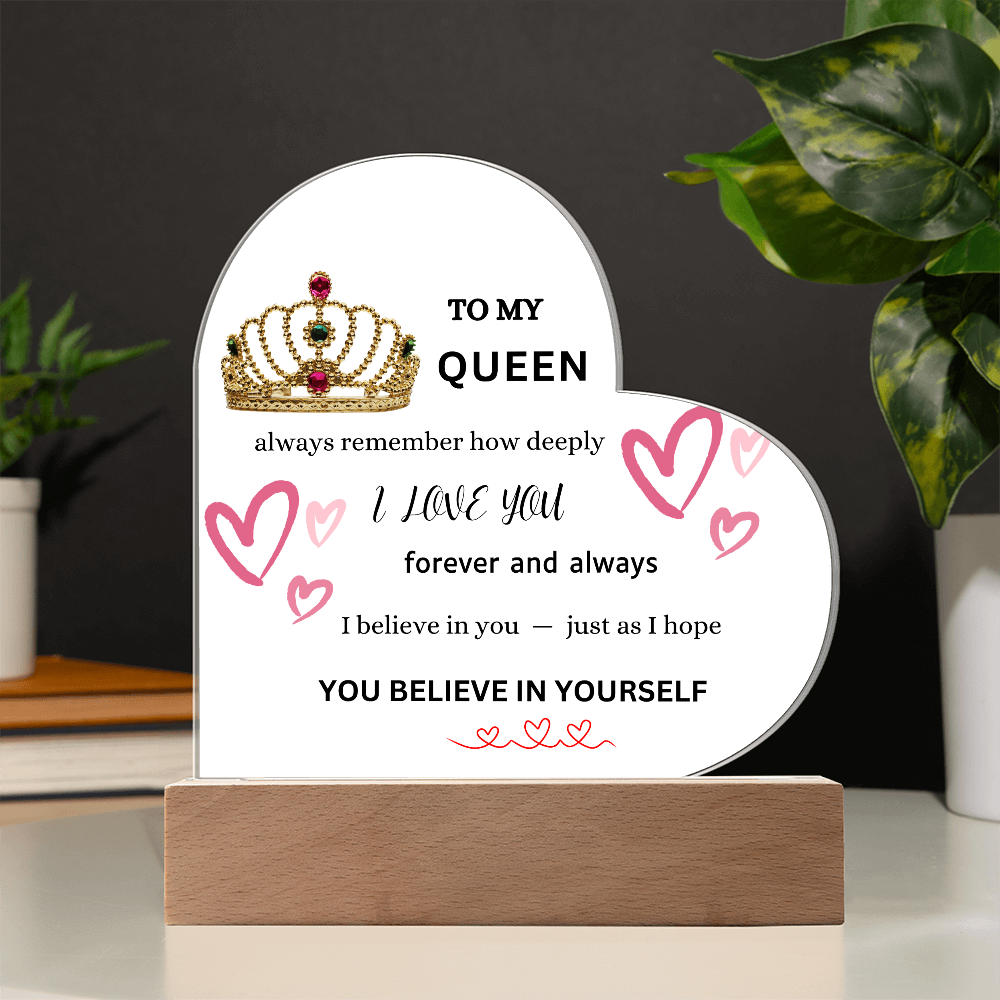 To My "QUEEN" LED-Heart Shaped Acrylic